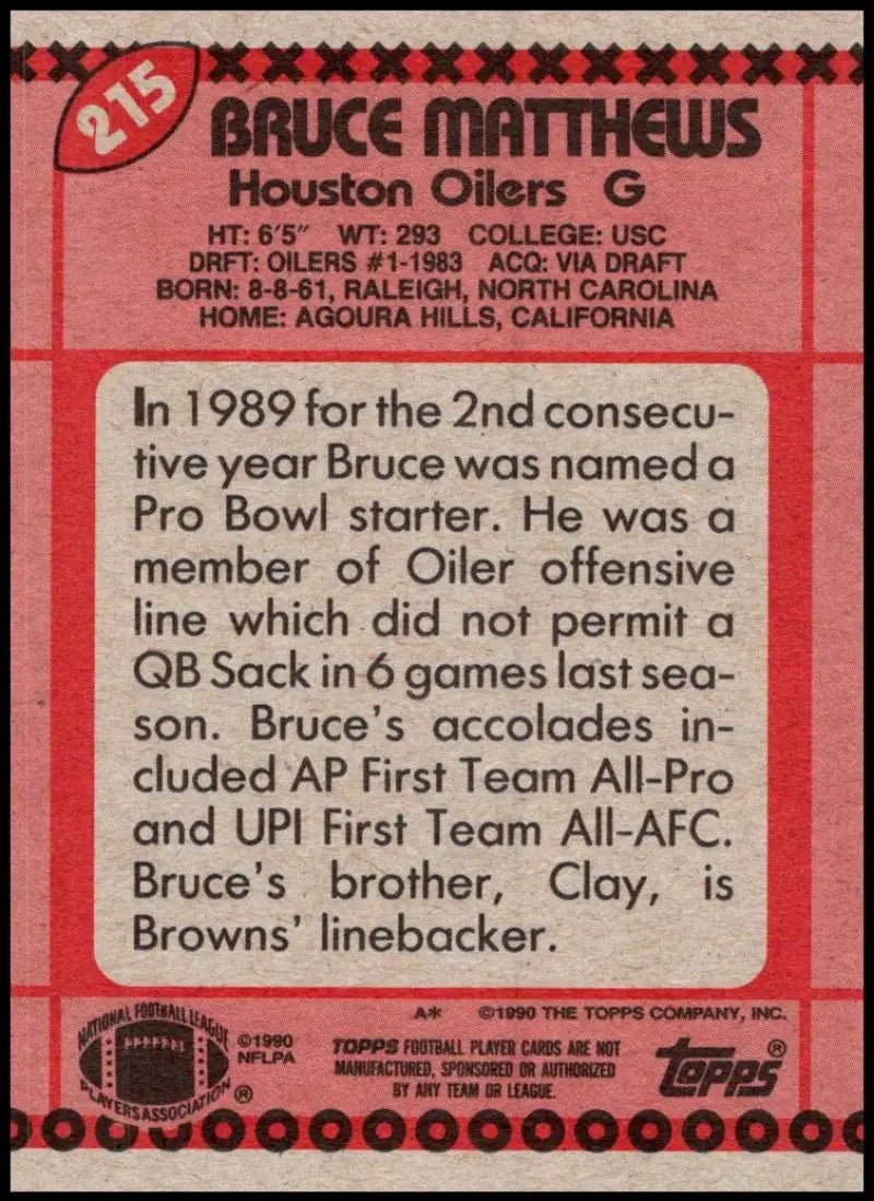1990 Topps #215 Bruce Matthews EX Excellent Houston Oilers Football Card - Football Card Single