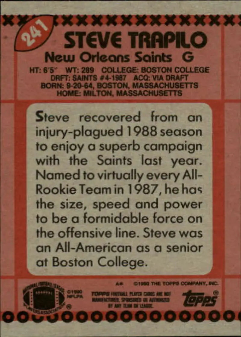 1990 Topps #241 Steve Trapilo EX Excellent New Orleans Saints Football Card - Football Card Single