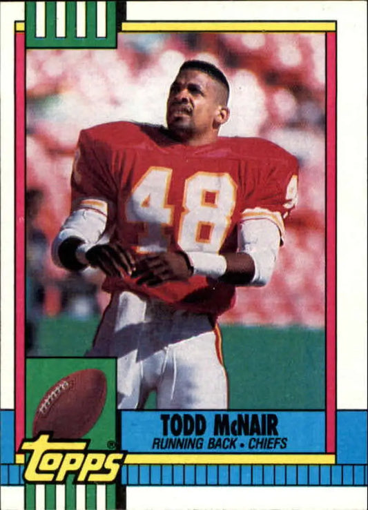 1990 Topps #250 Todd McNair EX Excellent RC Rookie Kansas City Chiefs Football Card