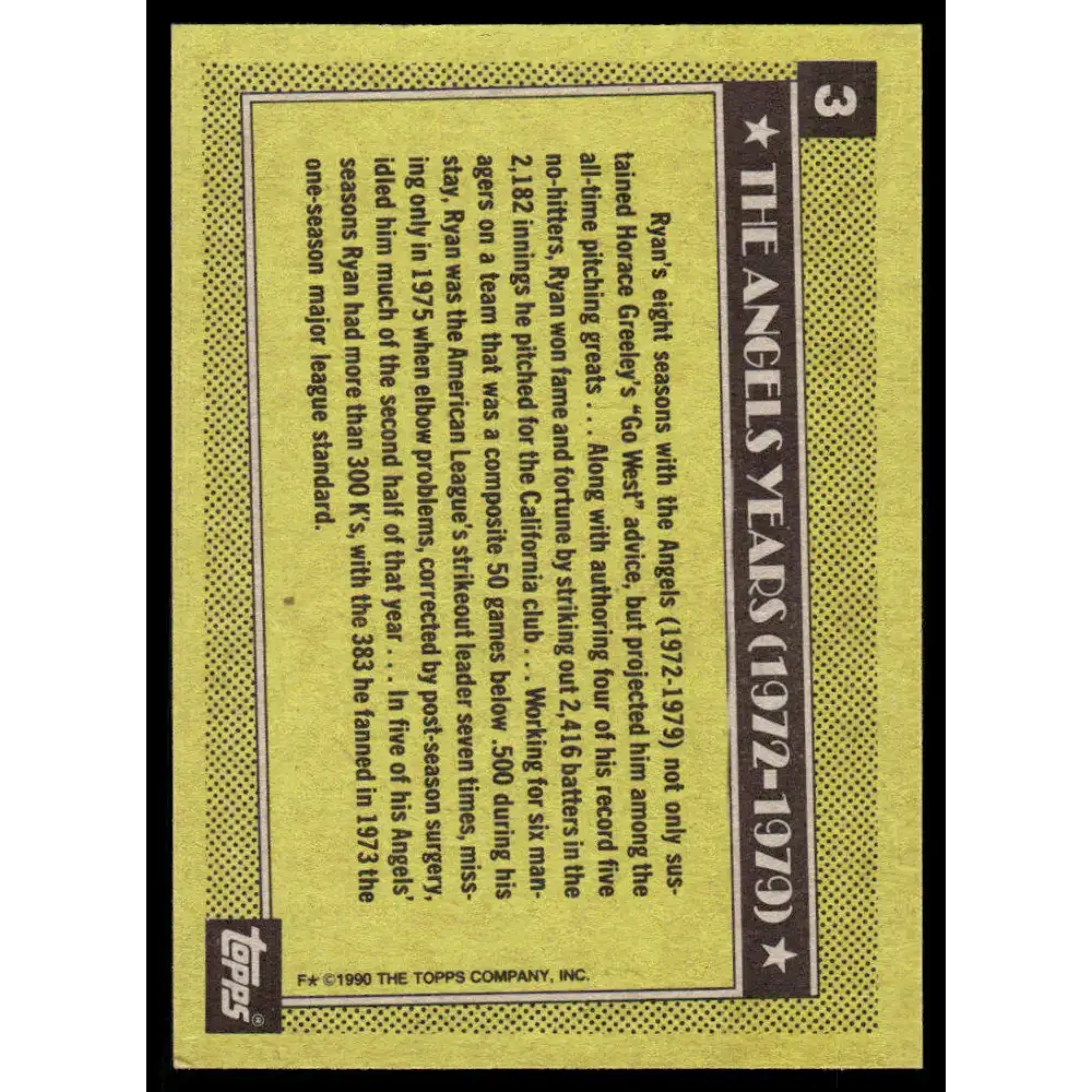 1990 Topps #3 Nolan Ryan EX/NM California Angels Baseball Card