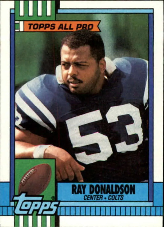 1990 Topps #305 Ray Donaldson EX Excellent Indianapolis Colts Football Card