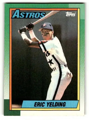Eric Yelding Houston Astros baseball card from 1990 Topps #309 in EX/NM condition
