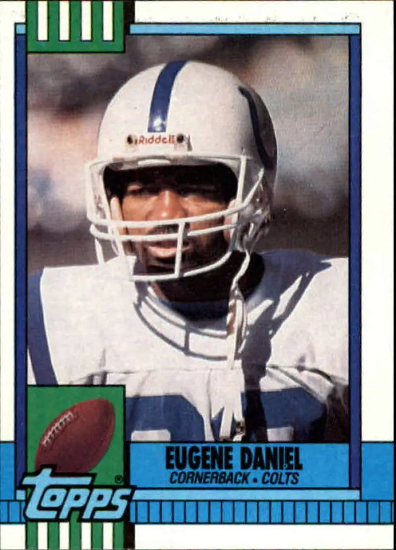 1990 Topps #313 Eugene Daniel EX Excellent Indianapolis Colts Football Card - Football Card Single
