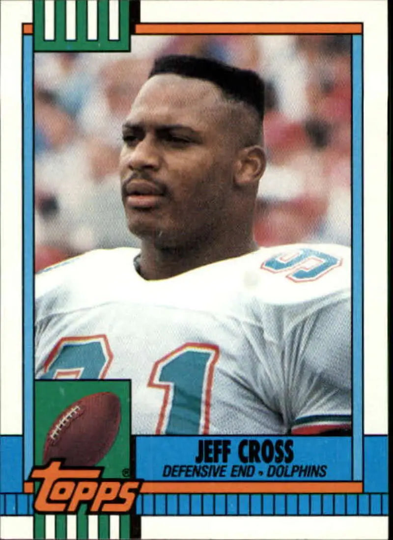 1990 Topps #317 Jeff Cross EX Excellent Miami Dolphins Football Card - Football Card Single