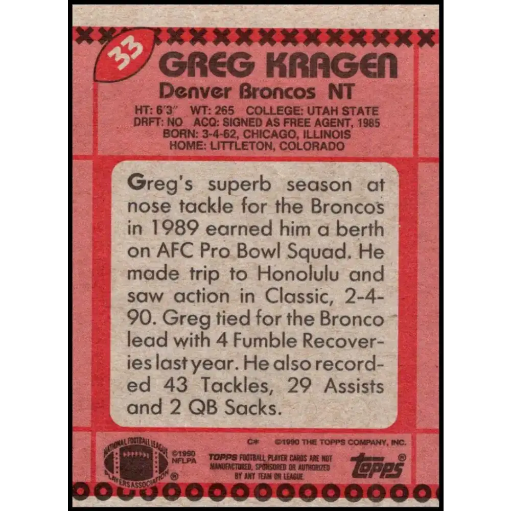 1990 Topps #33 Greg Kragen EX Excellent Denver Broncos Football Card - Football Card Single