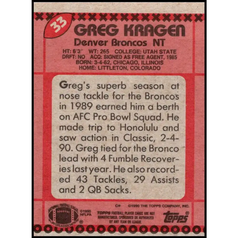 1990 Topps #33 Greg Kragen EX Excellent Denver Broncos Football Card - Football Card Single