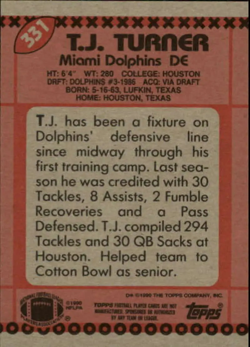 1990 Topps #331 T.J. Turner EX Excellent Miami Dolphins Football Card - Football Card Single