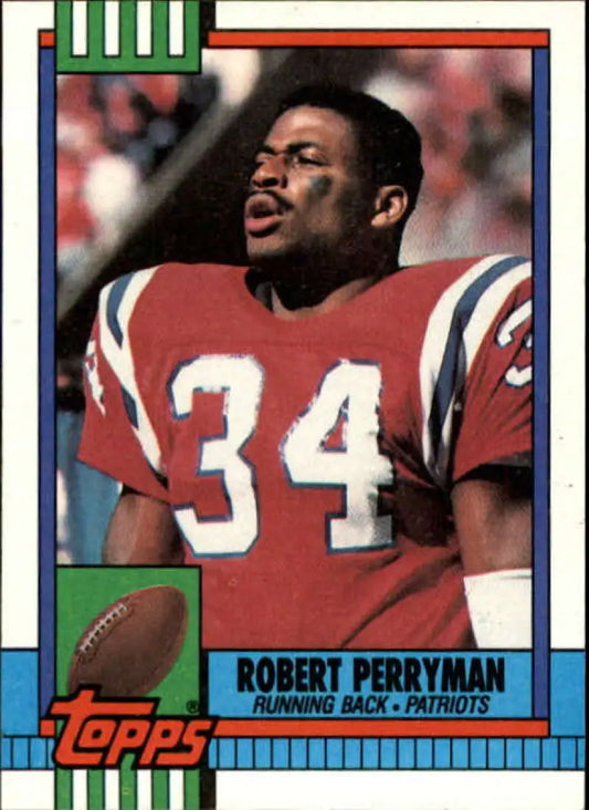 1990 Topps #420 Robert Perryman EX Excellent New England Patriots Football Card