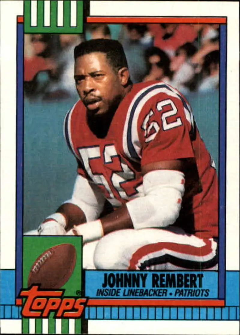 1990 Topps #430 Johnny Rembert EX Excellent New England Patriots Football Card - Football Card Single