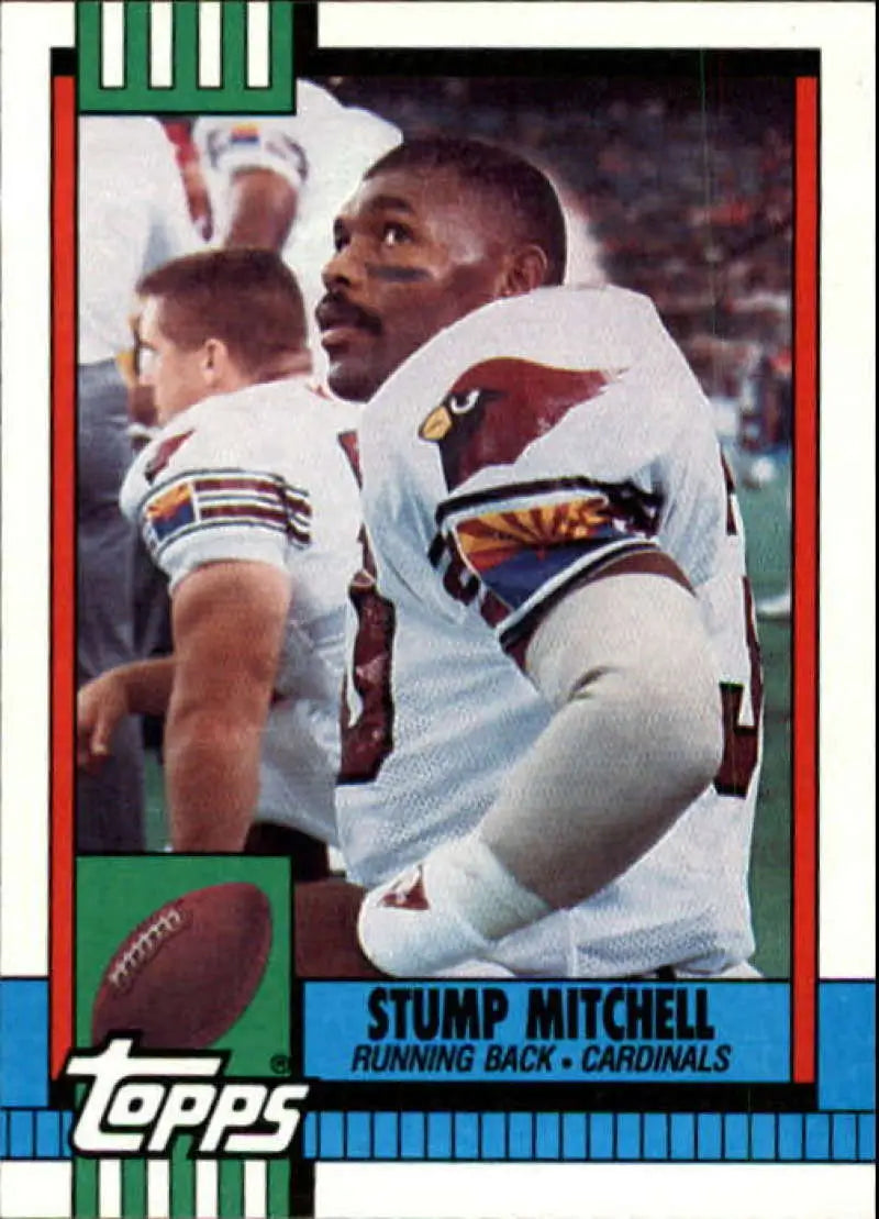 1990 Topps #444 Stump Mitchell EX Excellent Phoenix Cardinals Football Card - Football Card Single