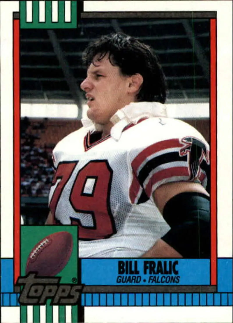 1990 Topps #478 Bill Fralic EX Excellent Atlanta Falcons Football Card - Football Card Single