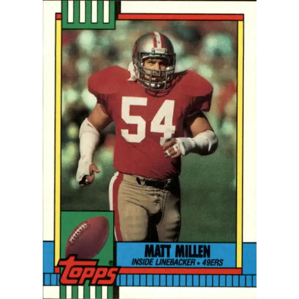 1990 Topps #7 Matt Millen EX Excellent San Francisco 49ers Football Card
