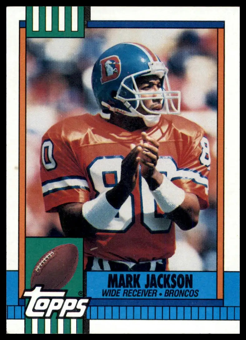 1990 Topps Mark Jackson 41 Denver Broncos NM - Football Card Single