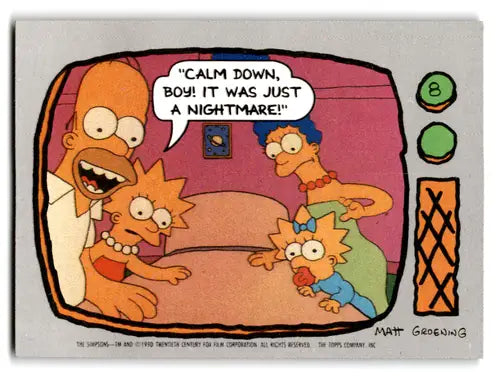 1990 Topps The Simpsons #8 Calm down boy It was just a nightmare NM-MT ID:70311 - Non-Sports Card Single