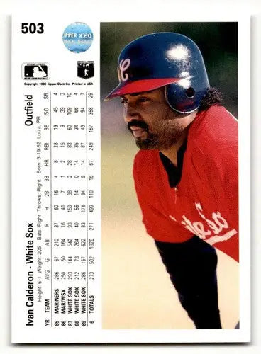 1990 Upper Deck #503 Ivan Calderon Chicago White Sox Baseball Cards ID:59513 - Baseball Card Single