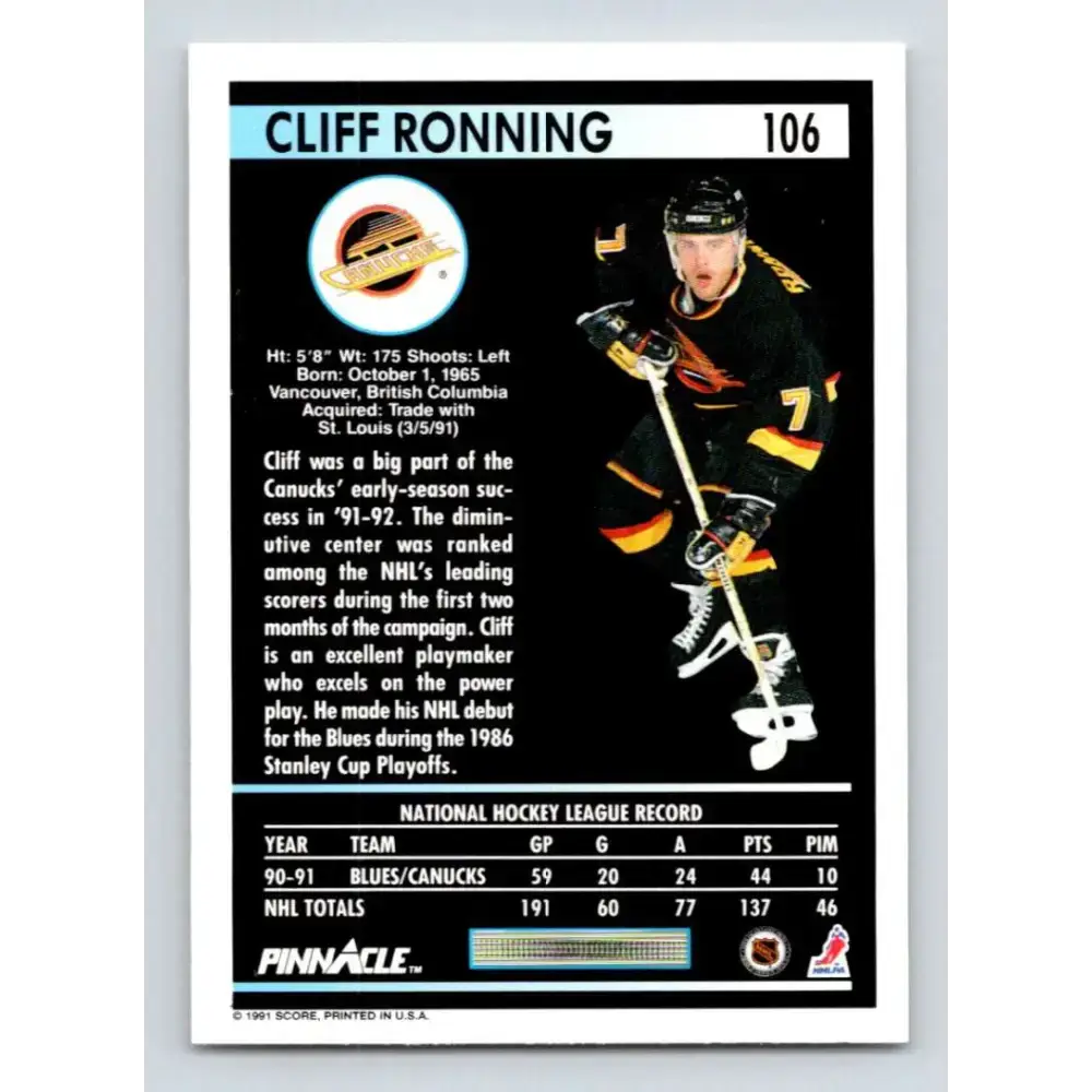 1991-92 Pinnacle #106 Cliff Ronning NM-MT Vancouver Canucks Hockey Card - Hockey Card Single