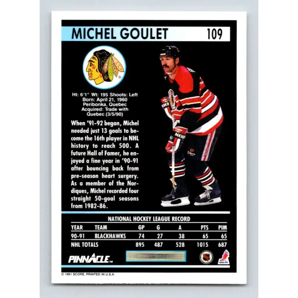 1991-92 Pinnacle #109 Michel Goulet NM-MT Chicago Blackhawks Hockey Card - Hockey Card Single