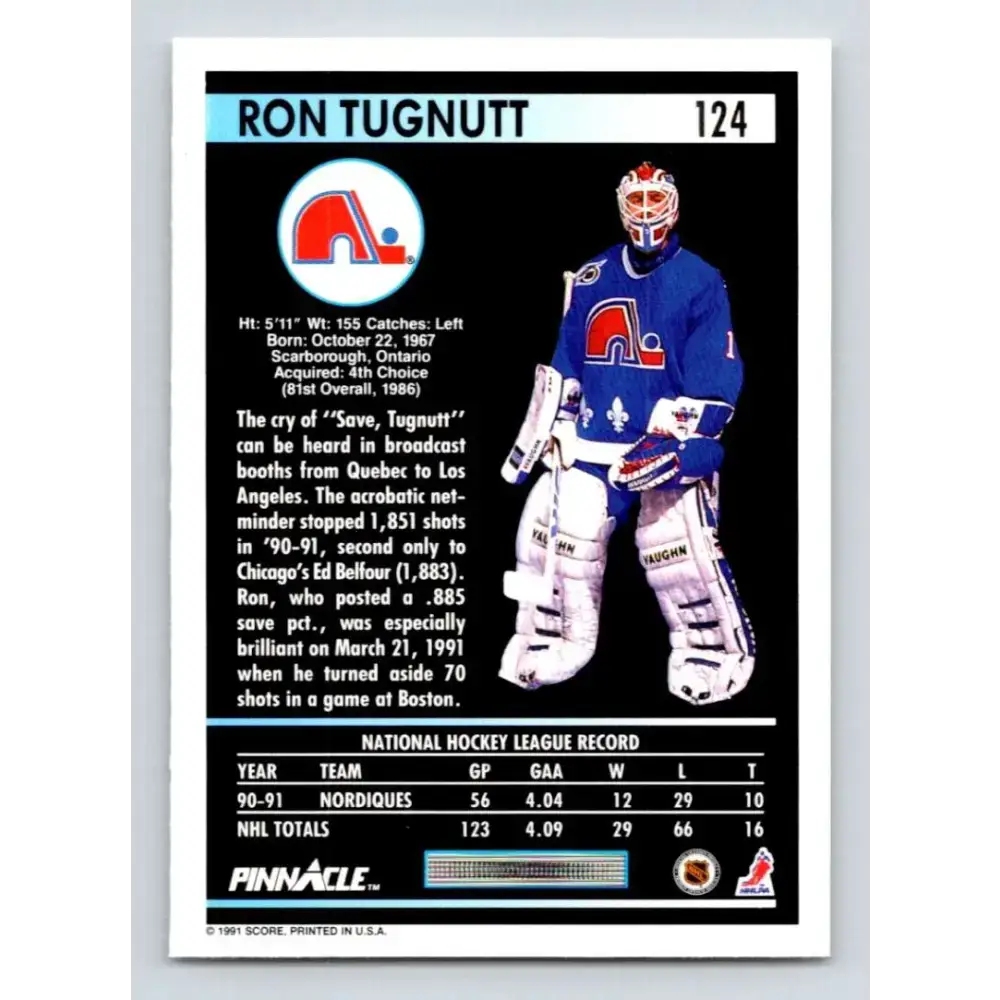1991-92 Pinnacle #124 Ron Tugnutt NM-MT Quebec Nordiques Hockey Card - Hockey Card Single