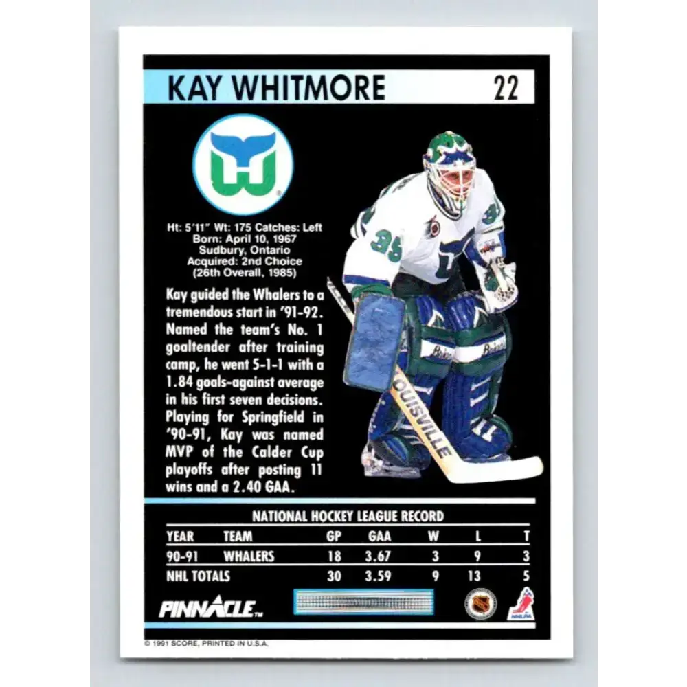 1991-92 Pinnacle #22 Kay Whitmore NM-MT Hartford Whalers Hockey Card - Hockey Card Single