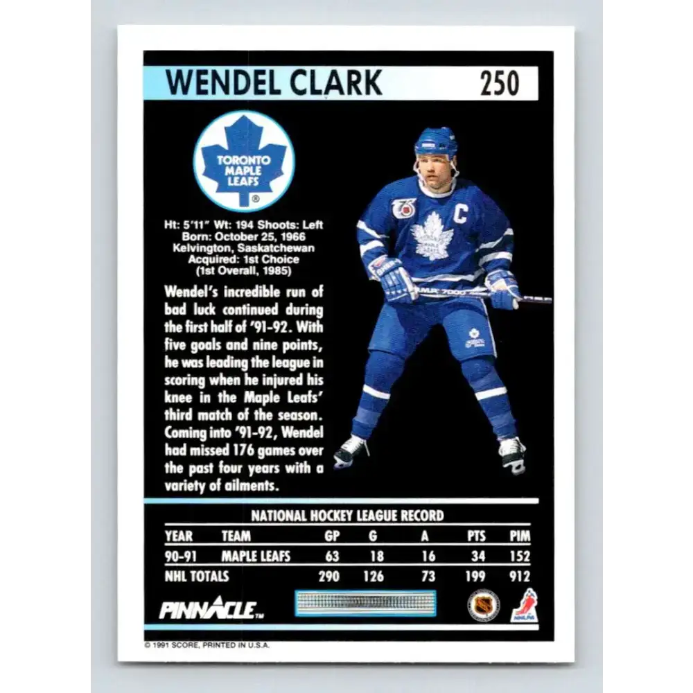 1991-92 Pinnacle #250 Wendel Clark NM-MT Toronto Maple Leafs Hockey Card - Hockey Card Single