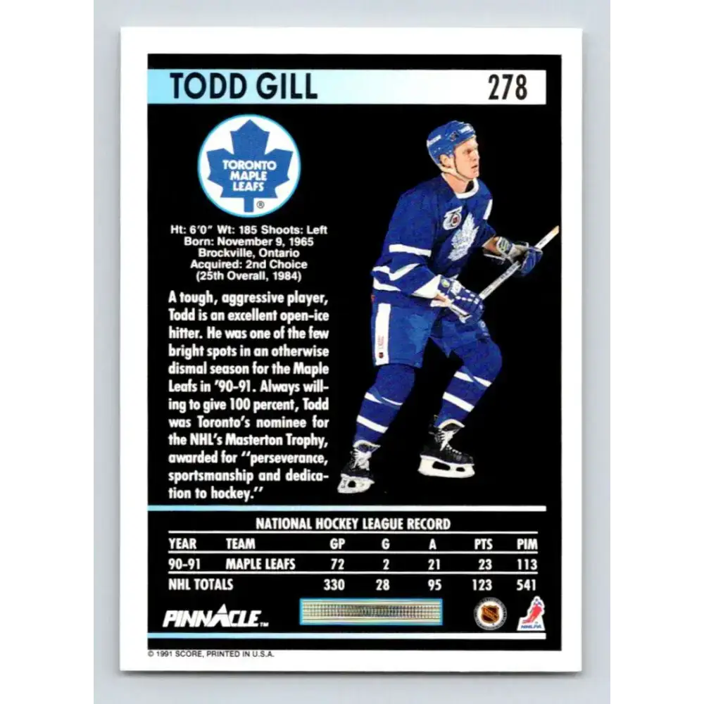 1991-92 Pinnacle #278 Todd Gill NM-MT Toronto Maple Leafs Hockey Card - Hockey Card Single