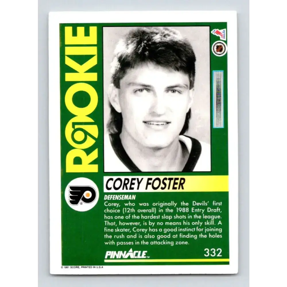 1991-92 Pinnacle #332 Corey Foster NM-MT RC Rookie Philadelphia Flyers Hockey Card - Hockey Card Single