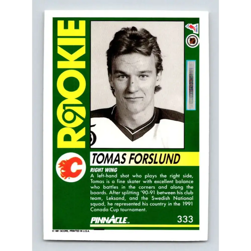 1991-92 Pinnacle #333 Tomas Forslund NM-MT RC Rookie Calgary Flames Hockey Card - Hockey Card Single