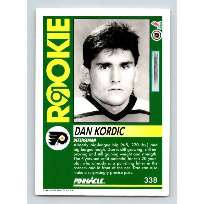 1991-92 Pinnacle #338 Dan Kordic NM-MT RC Rookie Philadelphia Flyers Hockey Card - Hockey Card Single