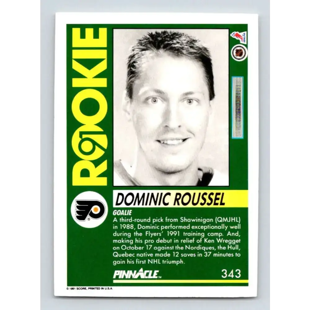 1991-92 Pinnacle #343 Dominic Roussel NM-MT RC Rookie Philadelphia Flyers Hockey Card - Hockey Card Single