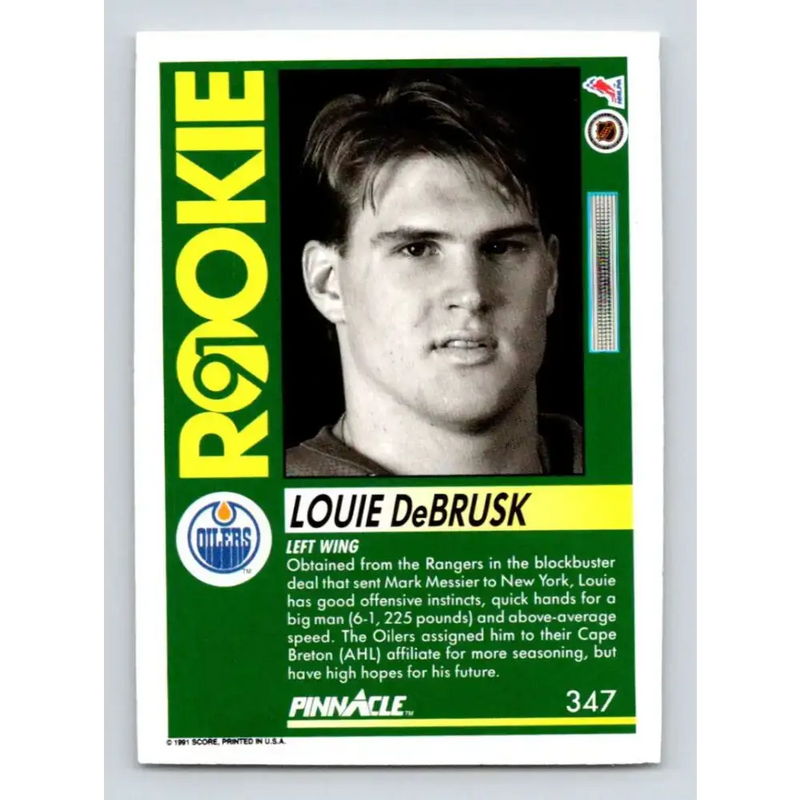 1991-92 Pinnacle #347 Louie DeBrusk NM-MT RC Rookie Edmonton Oilers Hockey Card - Hockey Card Single