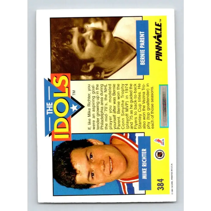 1991-92 Pinnacle #384 Mike Richter/Bernie Parent NM-MT New York Rangers Hockey Card - Hockey Card Single
