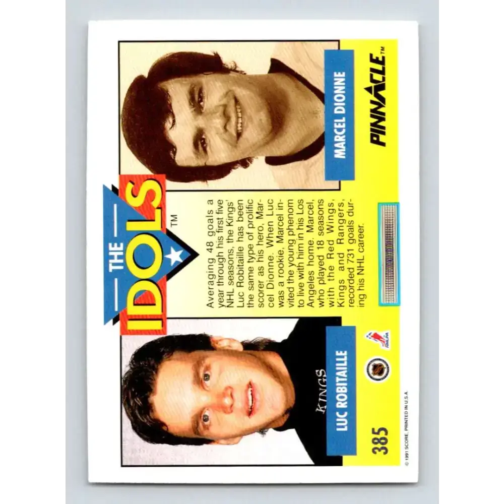 1991-92 Pinnacle #385 Marcel Dionne/Luc Robitaille NM-MT Los Angeles Kings Hockey Card - Hockey Card Single