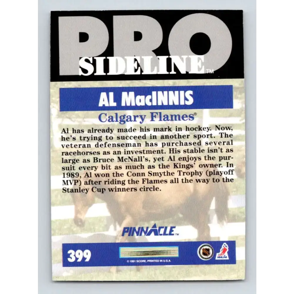 1991-92 Pinnacle #399 Al MacInnis SL NM-MT Calgary Flames Hockey Card - Hockey Card Single