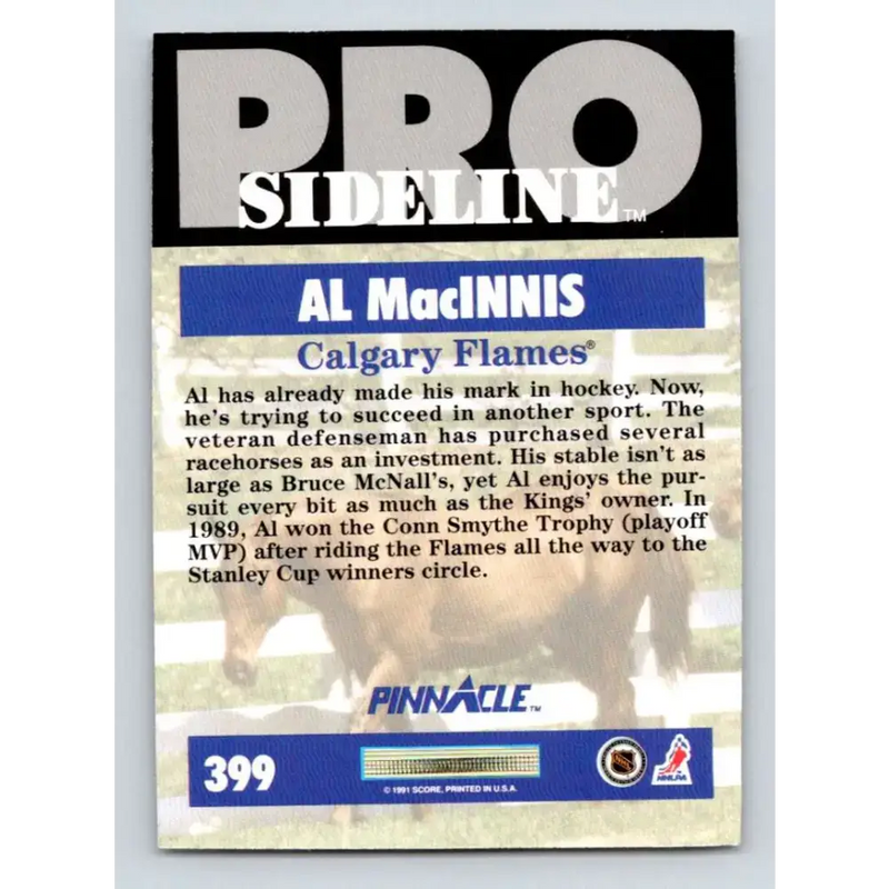 1991-92 Pinnacle #399 Al MacInnis SL NM-MT Calgary Flames Hockey Card - Hockey Card Single