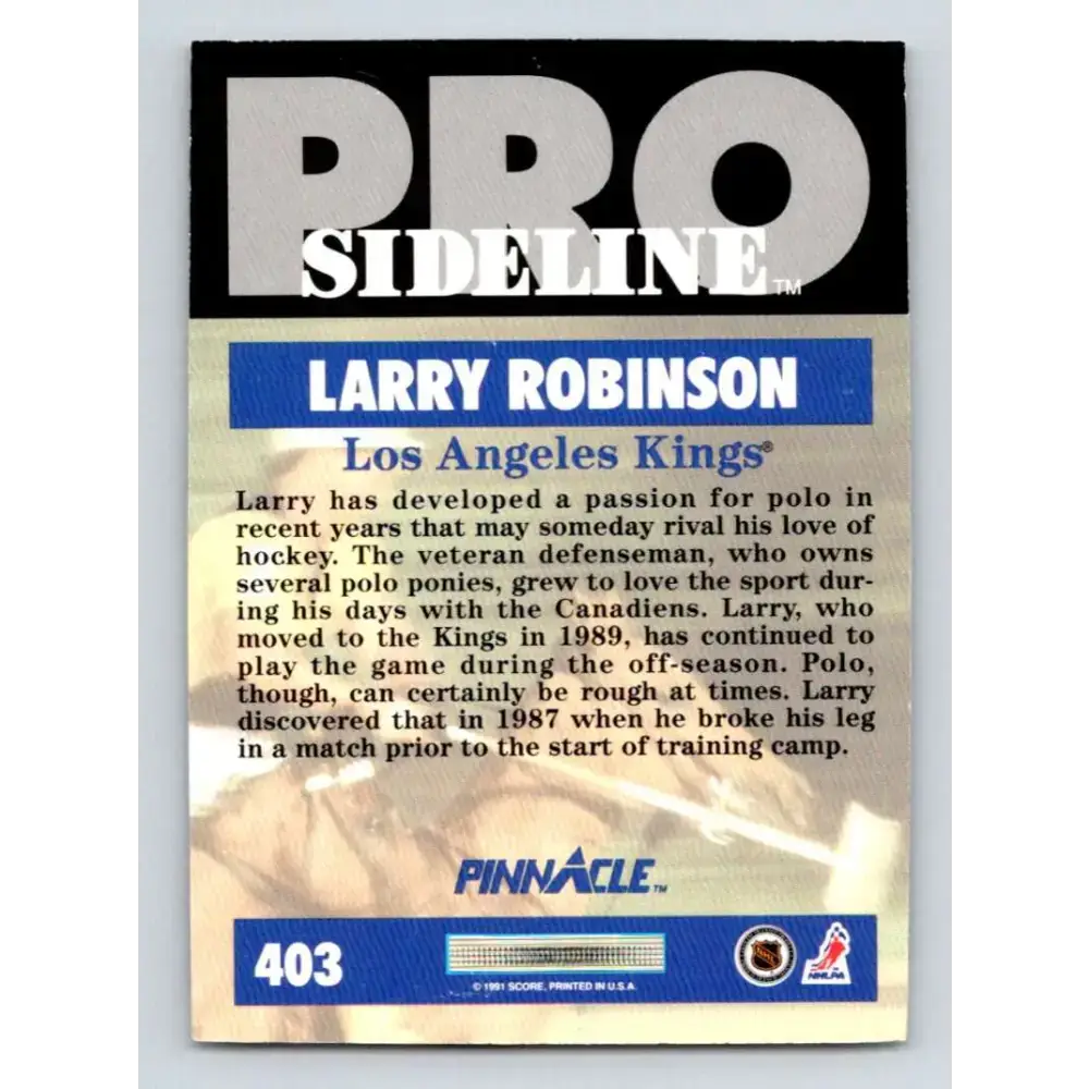 1991-92 Pinnacle #403 Larry Robinson SL NM-MT Los Angeles Kings Hockey Card - Hockey Card Single