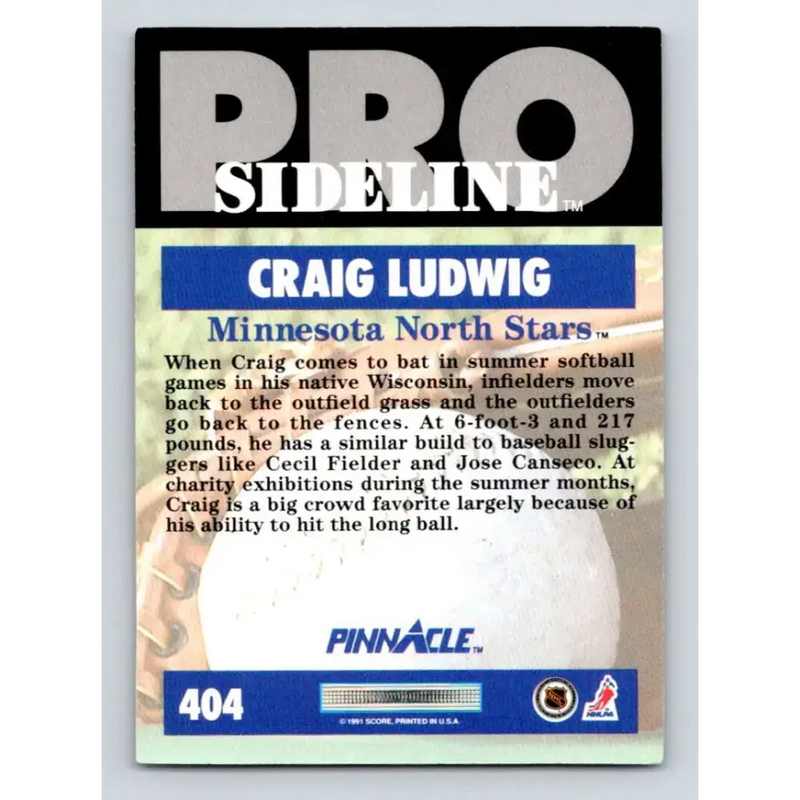 1991-92 Pinnacle #404 Craig Ludwig SL NM-MT Minnesota North Stars Hockey Card - Hockey Card Single