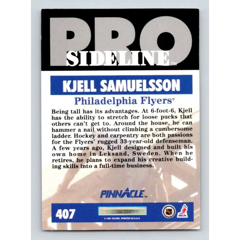 1991-92 Pinnacle #407 Kjell Samuelsson SL NM-MT Philadelphia Flyers Hockey Card - Hockey Card Single