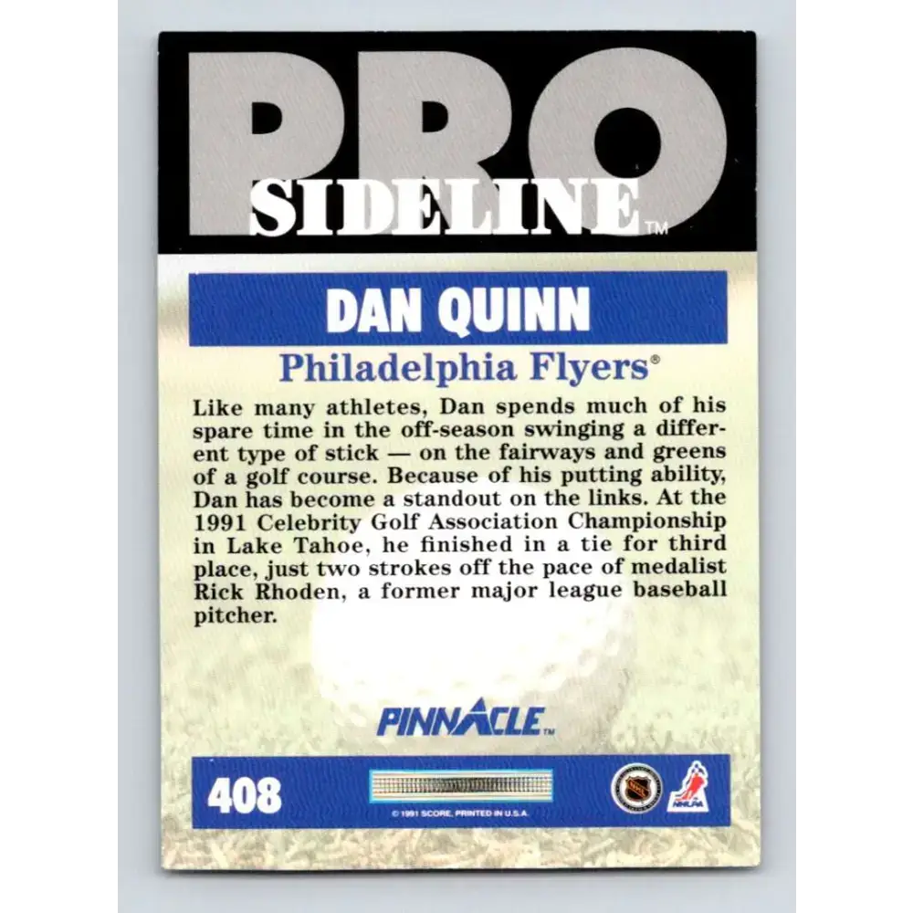 1991-92 Pinnacle #408 Dan Quinn SL NM-MT Philadelphia Flyers Hockey Card - Hockey Card Single