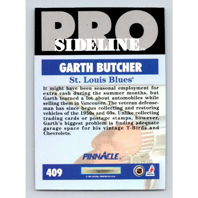 1991-92 Pinnacle #409 Garth Butcher SL NM-MT St. Louis Blues Hockey Card - Hockey Card Single