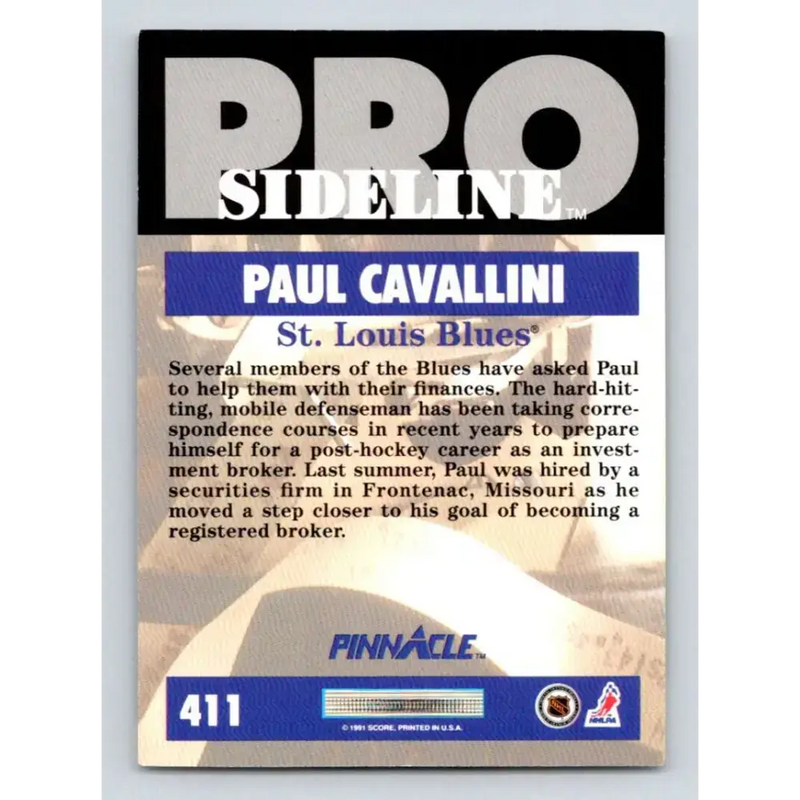 1991-92 Pinnacle #411 Paul Cavallini SL NM-MT St. Louis Blues Hockey Card - Hockey Card Single