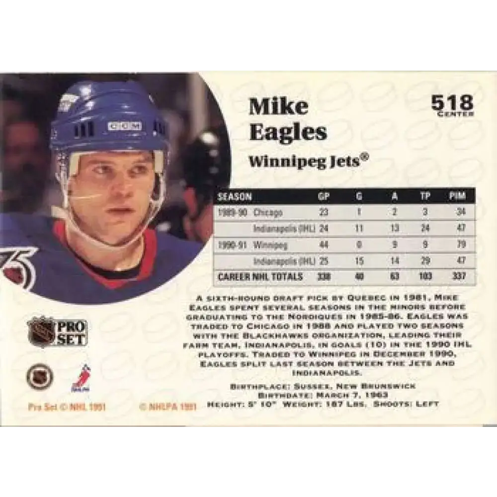 1991-92 Pro Set #518 Mike Eagles NM-MT Winnipeg Jets Hockey Card - Hockey Card Single