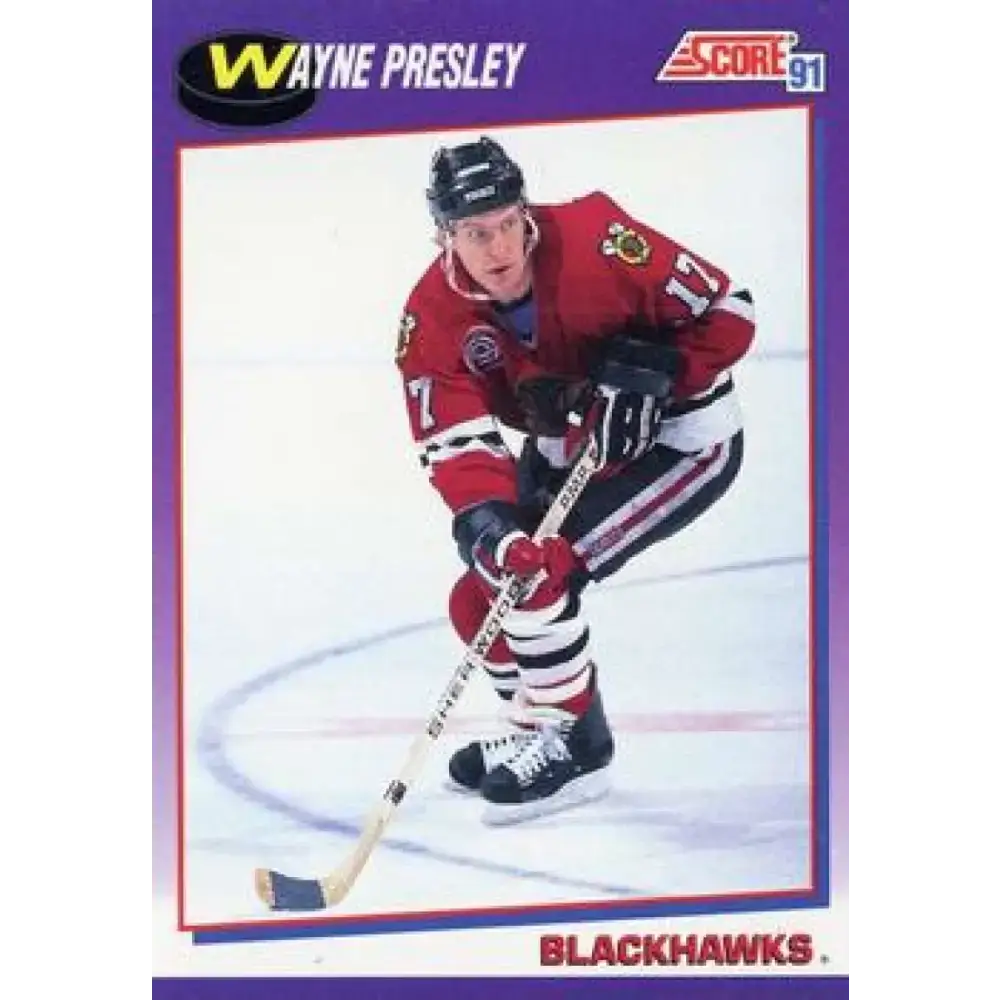 1991-92 Score American #221 Wayne Presley NM-MT Chicago Blackhawks Hockey Card - Hockey Card Single
