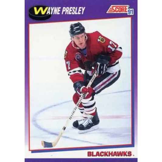 1991-92 Score American #221 Wayne Presley NM-MT Chicago Blackhawks Hockey Card