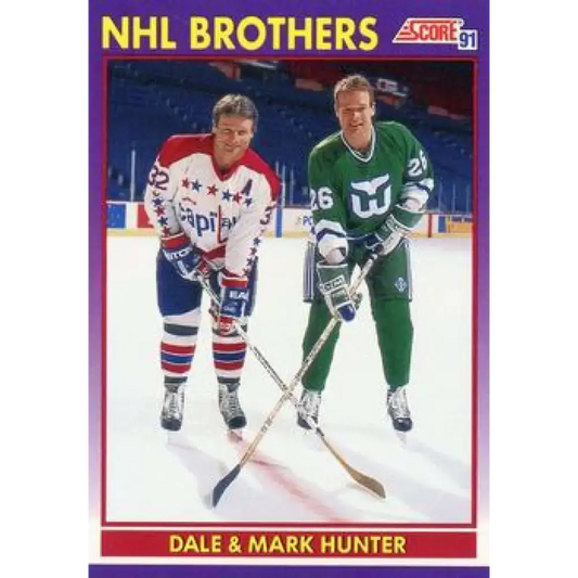 1991-92 Score American #306 Dale Hunter/Mark Hunter NM-MT Hartford Whalers Hockey Card - Hockey Card Single