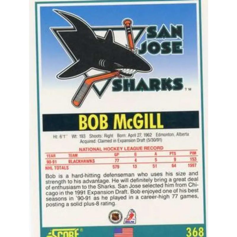 1991-92 Score American #368 Bob McGill NM-MT San Jose Sharks Hockey Card
