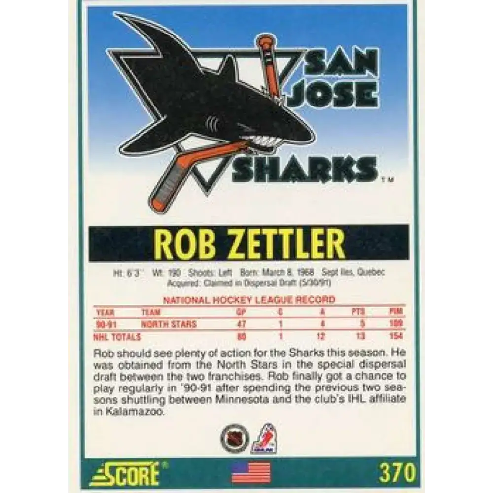 1991-92 Score American #370 Rob Zettler NM-MT San Jose Sharks Hockey Card - Hockey Card Single