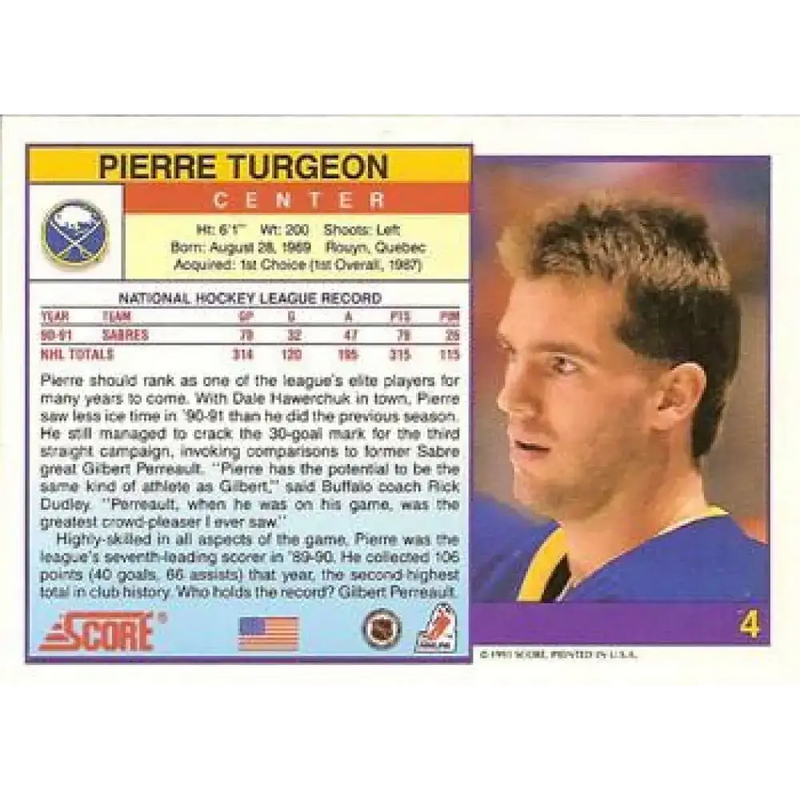 1991-92 Score American #4 Pierre Turgeon NM-MT Buffalo Sabres Hockey Card - Hockey Card Single