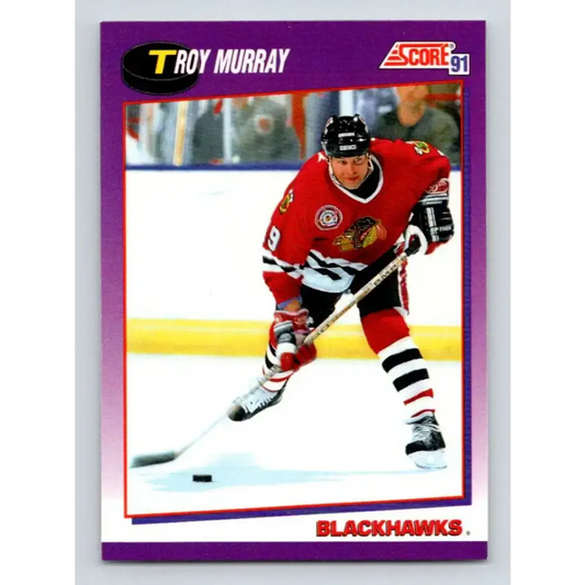 1991-92 Score American #53 Troy Murray NM-MT Chicago Blackhawks Hockey Card