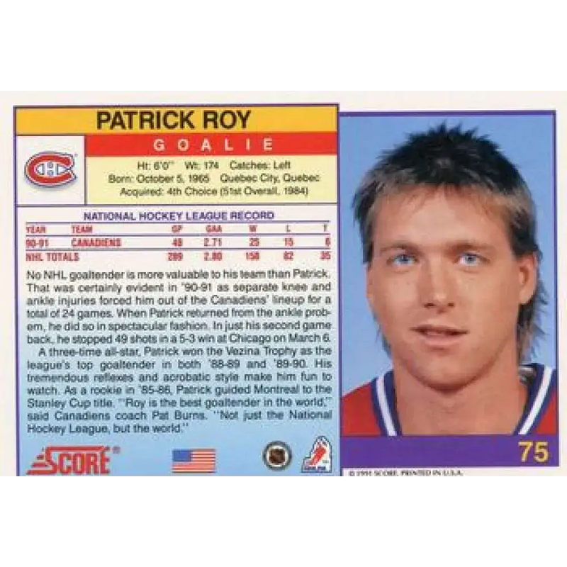 1991-92 Score American #75 Patrick Roy NM-MT Montreal Canadiens Hockey Card - Hockey Card Single