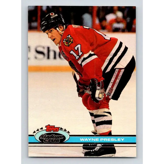 1991-92 Topps Stadium Club #215 Wayne Presley NM-MT Chicago Blackhawks Hockey Card - Hockey Card Single